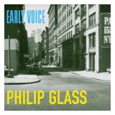 CD Philip Glass: Early Voice