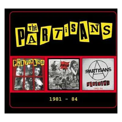 3CD The Partisans: 1981 - 84