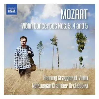 CD Wolfgang Amadeus Mozart: Violin Concertos Nos. 3, 4 And 5