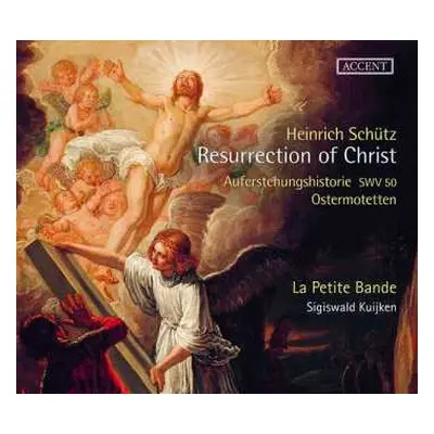 CD Sigiswald Kuijken: Resurrection Of Christ - Auferstehungshistorie SWV 50 - Ostermotetten