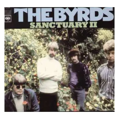 LP The Byrds: Sanctuary II