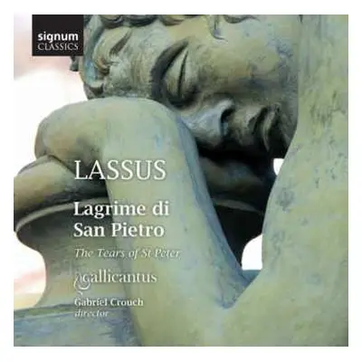 CD Gallicantus: Lagrime Di San Pietro