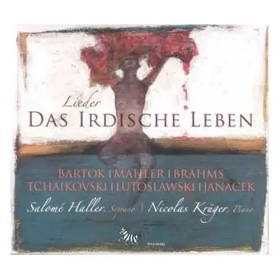 CD Gustav Mahler: Salome Haller - Das Irdische Leben