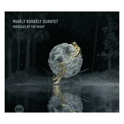 CD Mihaly Borbely Quartet: Miracles Of The Night