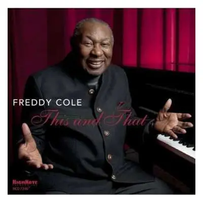 CD Freddy Cole: This And That