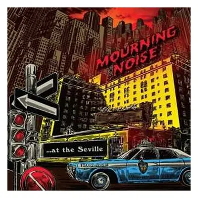 SP Mourning Noise: ...At The Seville CLR