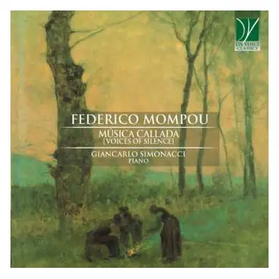 CD Frederic Mompou: Música Callada (Voices Of Silence)