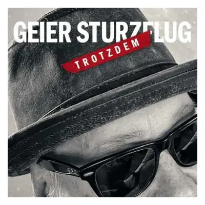 CD Geier Sturzflug: Trotzdem