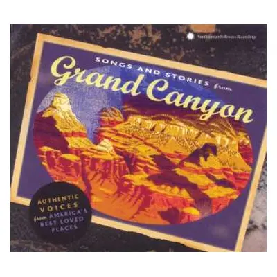 CD Various: Songs And Stories From Grand Canyon