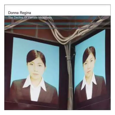 CD Donna Regina: The Decline Of Female Happiness