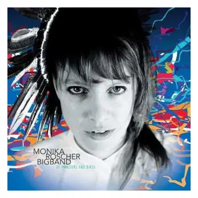 CD Monika Roscher Bigband: Of Monsters And Birds