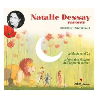 2CD Natalie Dessay: Natalie Dessay Raconte