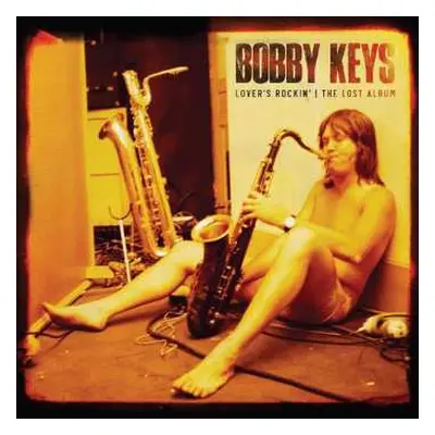 LP Bobby Keys: Lover's Rockin