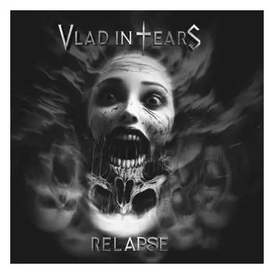 CD Vlad In Tears: Relapse