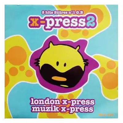 LP X-Press 2: Muzik X-Press / London X-Press