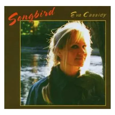 CD Eva Cassidy: Songbird