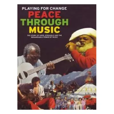 DVD Playing For Change: Peace Through Music