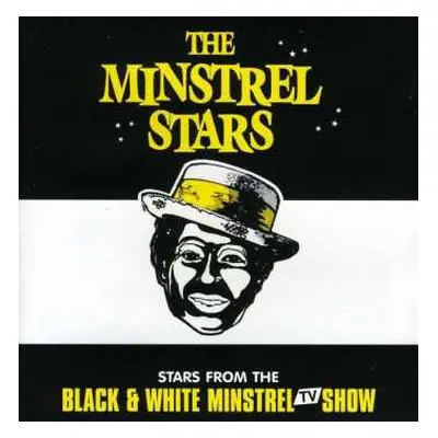 CD Black & White Minstrels: The Minstrel Stars