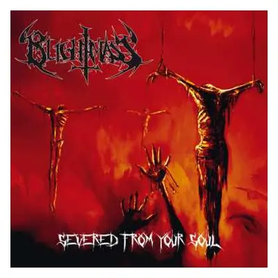 CD Blightmass: Severed From Your Soul