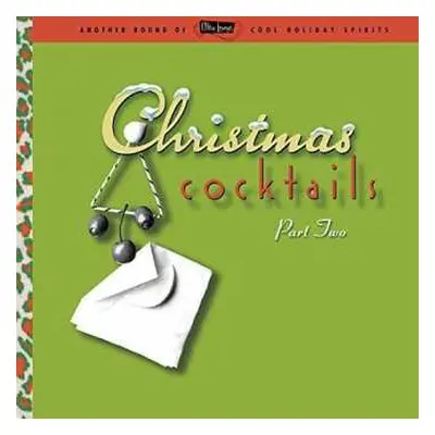 LP Various: Christmas Cocktails Part Two