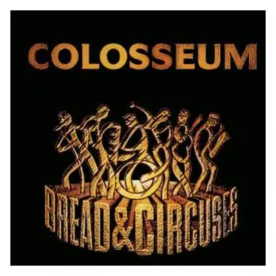 CD Colosseum: Bread & Circuses