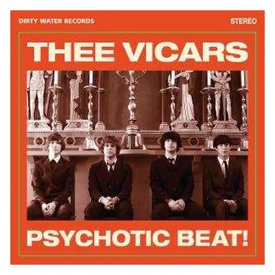 LP Thee Vicars: Psychotic Beat!