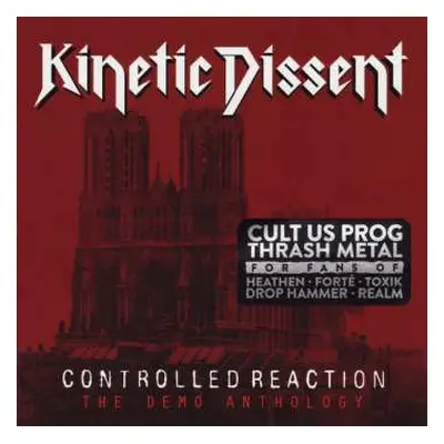 CD Kinetic Dissent: Controlled Reaction - The Demo Anthology