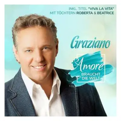 CD Graziano Facchini: Amore Braucht Die Welt