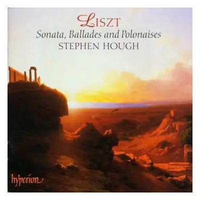 CD Franz Liszt: Sonata, Ballades And Polonaises