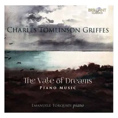 CD Charles Griffes: The Vale Of Dreams - Piano Music