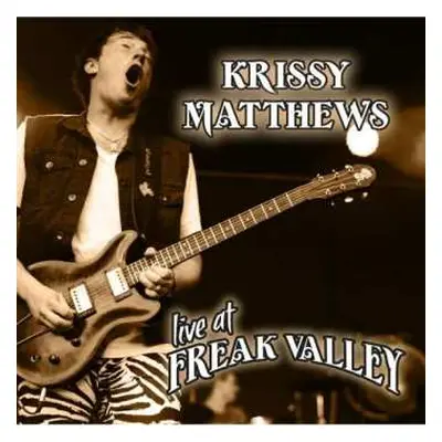 CD Krissy Matthews Band: Live At Freak Valley