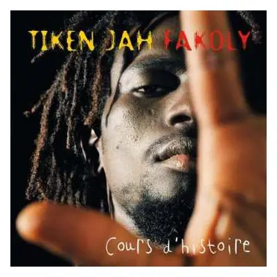 2LP Tiken Jah Fakoly: Cours D'Histoire