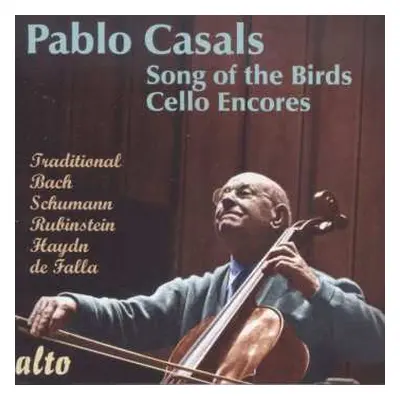 CD Johann Sebastian Bach: Pablo Casals - Song Of The Birds