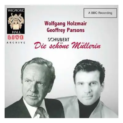 CD Franz Schubert: Die Schöne Müllerin