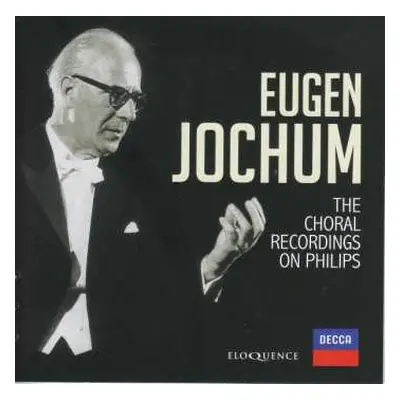 13CD Johann Sebastian Bach: Eugen Jochum - The Choral Recordings On Philips