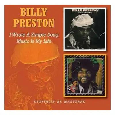 2CD Billy Preston: I Wrote A Simple Song / Music Is My Life