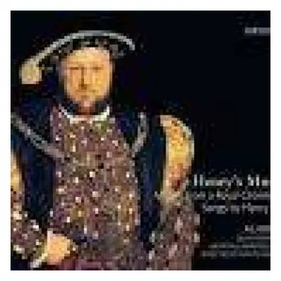 CD Andrew Lawrence-King: Henry's Music (Motets From A Royal Choirbook Songs By Henry VIII)