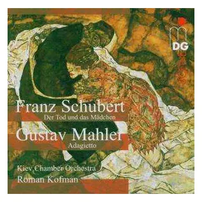 SACD Franz Schubert: Schubert: Quartet D 810 "Death And The Maiden" - Mahler: Adagietto From Sym