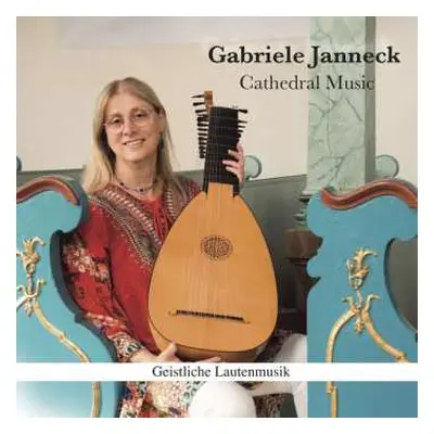 CD Esaias Reusner Der Jüngere: Gabriele Janneck - Cathedral Music