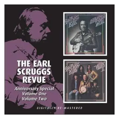 CD Earl Scruggs Revue: Anniversary Special Volume One / Volume Two