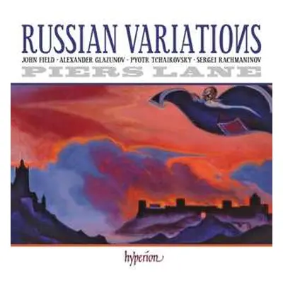 CD Piers Lane: Russian Variations