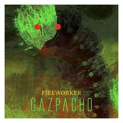 2LP Gazpacho: Fireworker