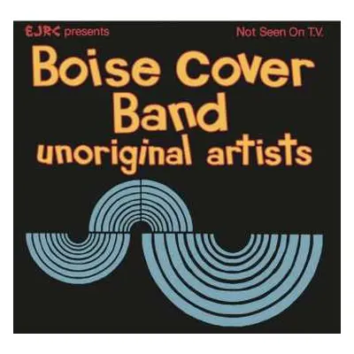 CD Boise Cover Band: Unoriginal Artists DIGI