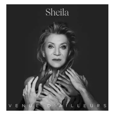 CD/DVD Sheila: Venue D'ailleurs LTD