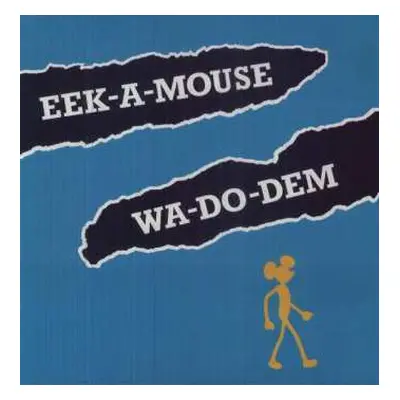 LP Eek-A-Mouse: Wa-Do-Dem