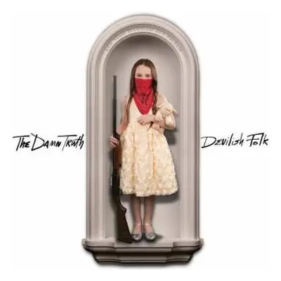 LP The Damn Truth: Devilish Folk