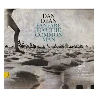 CD Dan Dean: Dan Dean - Fanfare For The Common Man