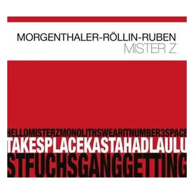 CD Robert Morgenthaler: Mister Z