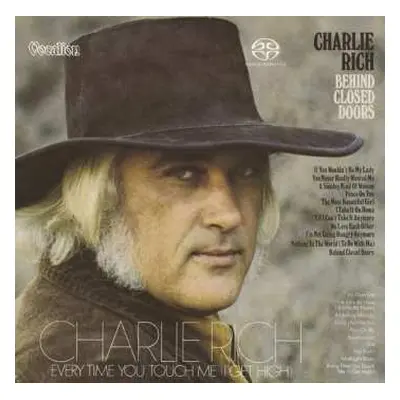 SACD Charlie Rich: Behind Closed Doors & Every Time You Touch Me