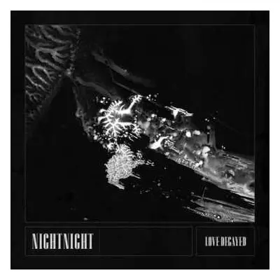 CD NightNight: Love Decayed DIGI